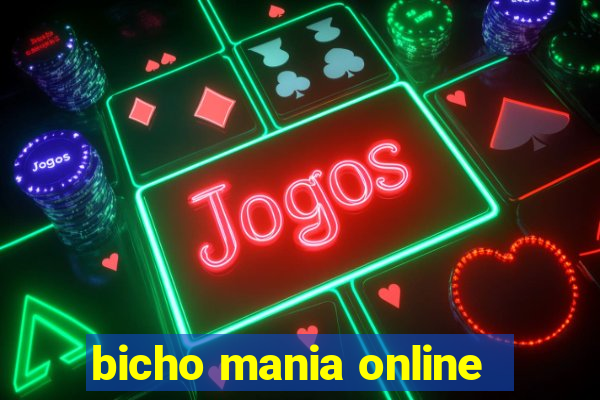 bicho mania online